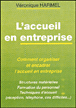 L'accueil en entreprises&nbsp;-&nbsp;Véronique Harmel