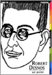 Robert Desnos&nbsp;-&nbsp;Robert Desnos