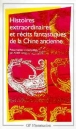 Histoires extraordinaires et récits fantastiques de la Chine ancienne&nbsp;-&nbsp;André Lévy