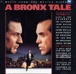 Bande originale de film&nbsp;-&nbsp;Il etait une fois le bronx/a bronx tale