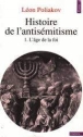 L'Age de la foi&nbsp;-&nbsp;Léon Poliakov