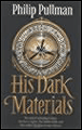 His dark materials&nbsp;-&nbsp;Philip Pullman