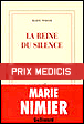 La reine du silence