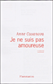 Je ne suis pas amoureuse&nbsp;-&nbsp;Anne Casanova
