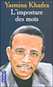 L'imposture des mots&nbsp;-&nbsp;Yasmina Khadra