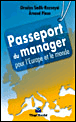 Passeport du manager pour l'Europe&nbsp;-&nbsp;Orsolya Sadik-Rozsnyai, Arnaud Pinon