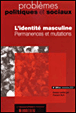 L'identité masculine&nbsp;-&nbsp;Collectif
