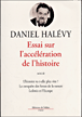 Essai sur l'accélération de l'histoire&nbsp;-&nbsp;Daniel Halévy
