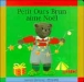 Petit Ours Brun - Petit Ours Brun aime Noël