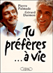 Tu préfères...à vie