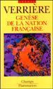Genèse de la nation française&nbsp;-&nbsp;Jacques Verrière