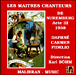 Richard Wagner, Marco da Gagliano, Georges Bizet