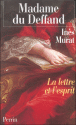 Madame du Deffand 1696-1780&nbsp;-&nbsp;Inès Murat