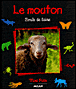 Le mouton, curieux et tout doux&nbsp;-&nbsp;Emilie Dubois