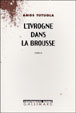 L'ivrogne dans la brousse&nbsp;-&nbsp;Amos Tutuola