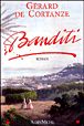 Banditi&nbsp;-&nbsp;Gérard de Cortanze