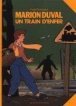 Marion Duval, T6&nbsp;-&nbsp;Yvan Pommaux