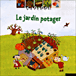 Le jardin potager