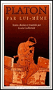 Platon par lui-même&nbsp;-&nbsp;Platon, Louis Guillermit