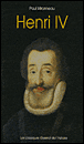 Henri IV&nbsp;-&nbsp;Paul Mironneau