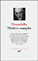 Théâtre complet&nbsp;-&nbsp;Luigi Pirandello