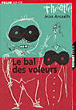 Le bal des voleurs&nbsp;-&nbsp;Jean Anouilh