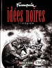 Idées noires&nbsp;-&nbsp;André Franquin