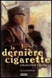 La dernière cigarette&nbsp;-&nbsp;Nikolavitch, Botta
