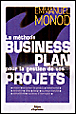 La méthode business plan pour la gestion de vos projets&nbsp;-&nbsp;Emmanuel Monod