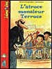 L'atroce monsieur Terroce&nbsp;-&nbsp;Nicolas De Hirsching