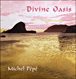 Michel Pépé&nbsp;-&nbsp;Divine oasis