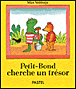 Petit Bond trouve un trésor