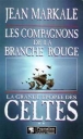 Les compagnons de la branche rouge&nbsp;-&nbsp;Jean Markale