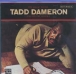 Tadd Dameron, Tadd Dameron Orchestra