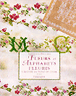 Fleurs et alphabets fleuris&nbsp;-&nbsp;Véronique Maillard