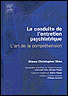 La conduite de l'entretien psychiatrique&nbsp;-&nbsp;Collectif