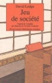 Jeu de société&nbsp;-&nbsp;David Lodge