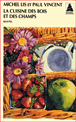 La cuisine des bois et des champs