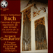 Jean-Sébastien Bach&nbsp;-&nbsp;L'Oeuvre d' orgue imprimée de son vivant