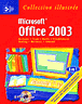 Office 2003&nbsp;-&nbsp;Michèle Simond, François Piette, David Beskeen