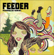 Feeder&nbsp;-&nbsp;Pushing the senses