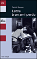 Lettre à un ami perdu&nbsp;-&nbsp;Patrick Besson