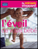 L'éveil de votre bébé&nbsp;-&nbsp;Miriam Stoppard