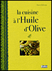 Cuisine à l'huile d'olive&nbsp;-&nbsp;Bruno Ballureau
