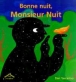 Bonne nuit monsieur Nuit&nbsp;-&nbsp;Dan Yaccarino