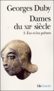 Histoire, Dames du XIIe siècle T3&nbsp;-&nbsp;Georges Duby