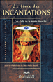 Le livre des incantations&nbsp;-&nbsp;Eric Pier Sperandio