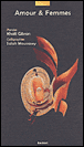L'amour et les femmes&nbsp;-&nbsp;Salah Moussawy, Khalil Gibran