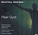 Edvard Grieg&nbsp;-&nbsp;Peer Gynt