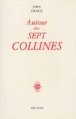 Autour des sept collines&nbsp;-&nbsp;Julien Gracq